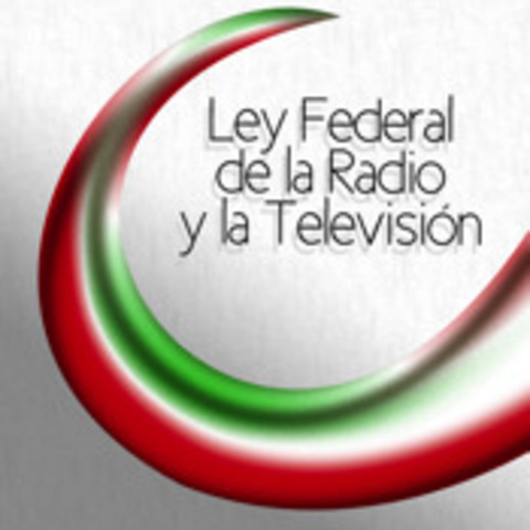 Ley Federal de Radio y Televisión