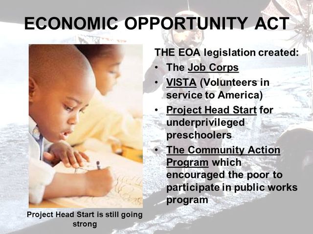 The Economic Oppotunity Act (EOA)