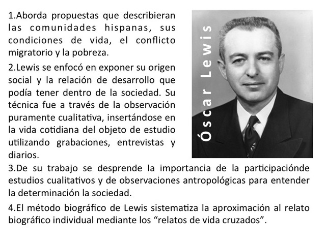 Oscar Lewis:  Historiador y antropólogo norteamericano