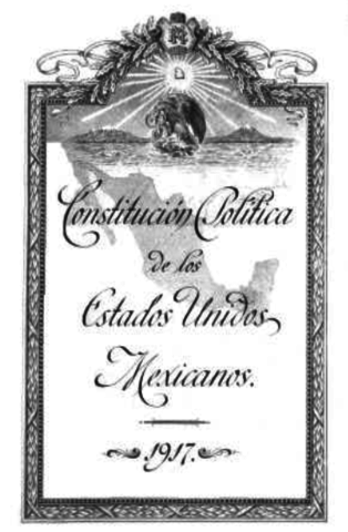 CONSTITUCIÓN  POLÍTICA DE LOS  ESTADOS  UNIDOS MEXICANOS QUE REFORMA LA DE  5  DE FEBRERO DE 1857,  DE  5  DE FEBRERO DE  1917