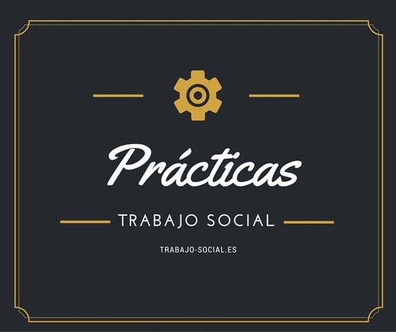 PRACTICAS  Y TRABAJO SOCIAL