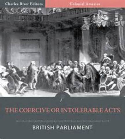 Intolerable or Coercive Acts