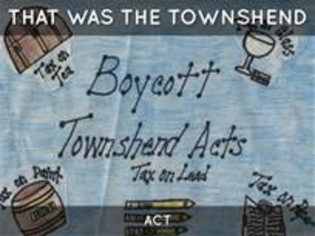 1767: Townshed Act