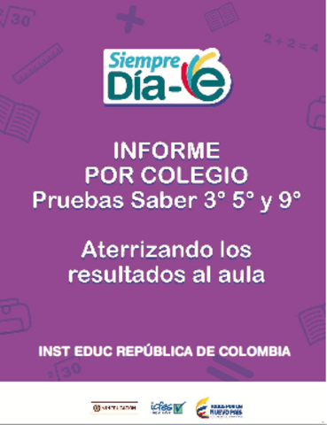 Informe por colegio - Pruebas saber 3, 5 y 9