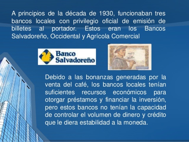 Funcionamiento de tres Bancos Locales