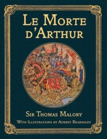 Le Morte D'Arthur