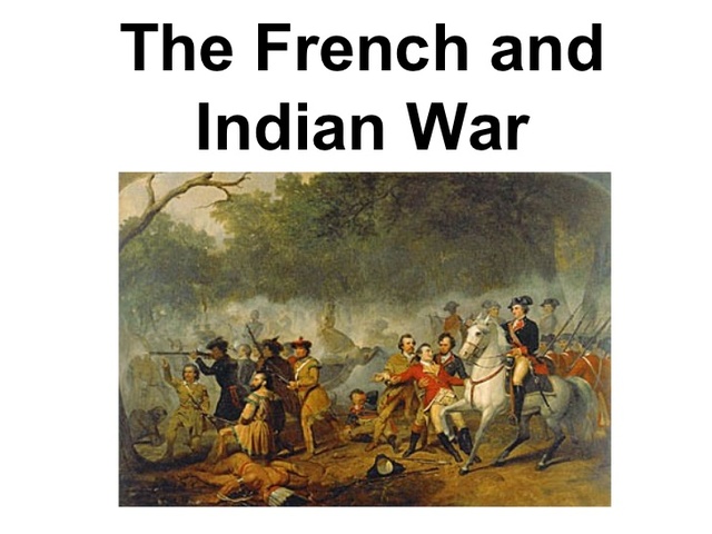 Start of French and Indian War