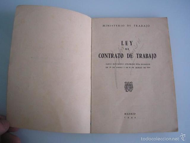 Ley de Contratos de trabajo de 1944.
