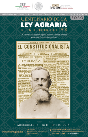 Ley agraria del 6 enero de 1915 de Carranza que restituia y dotaba las tierras