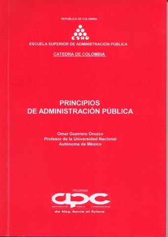 Omar Guerrero. "Principios de la administración pública".
