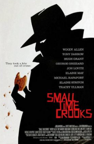 Lladres d'estar per casa (Small Time Crooks)
