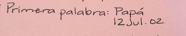 Mi primera palabra.