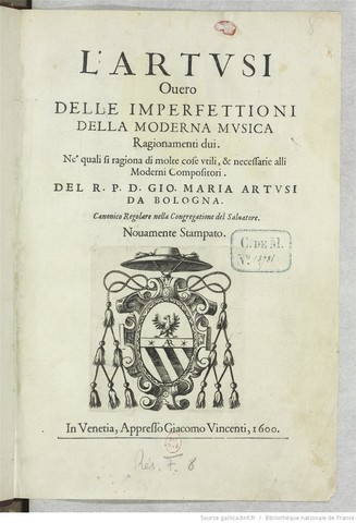 Publication of "L'Artusi overo Delle imperfettione della moderna musica"