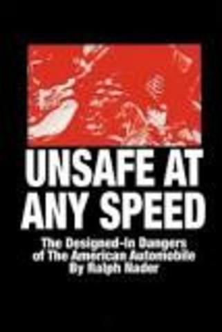 Unsafe at Any Speed