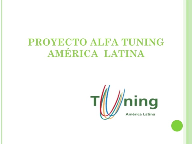 Creación del Proyecto Tuning América Latina