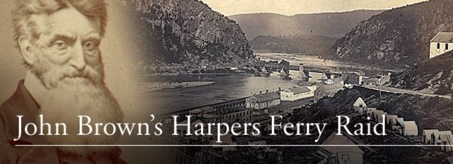 John Brown's raid/Harpers Farry