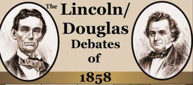 Abraham Lincoln and Stephen Douglas Debates