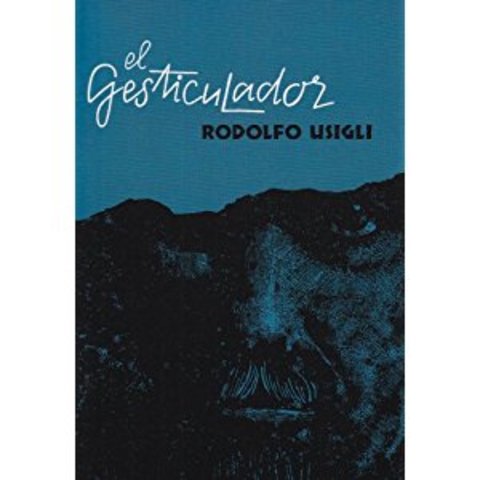 El Gesticulador