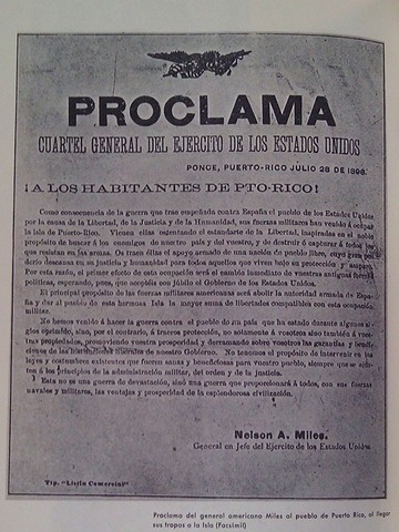 El general Miles proclama la "liberación" de Puerto Rico.