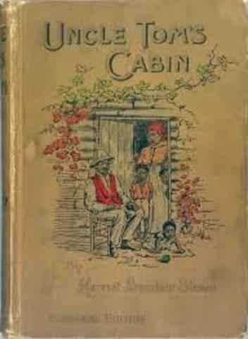 Uncle Tom's Cabin is published