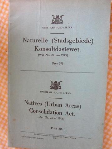 Natives (Urban Areas) Consolidation Act No 25