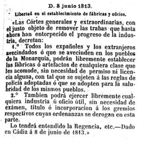 Desaparición de los Gremios por declaracion de la Ley y libertad en el establecimiento de fábricas y oficios