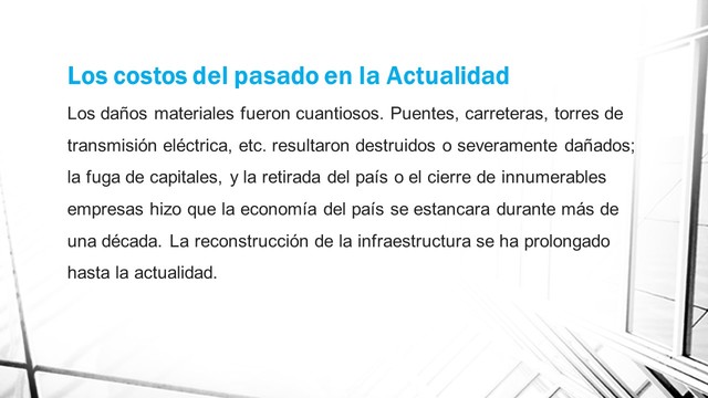 El alto precio de la Guerra