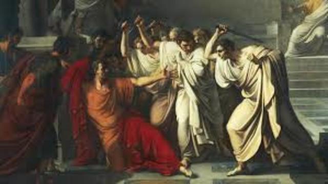 Julius Ceasar is Assasinated