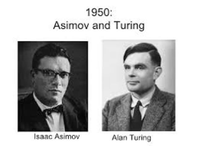 1950 (Alan Turing, Isaac Asimov)