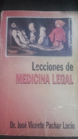 Lecciones de Medicina Legal
