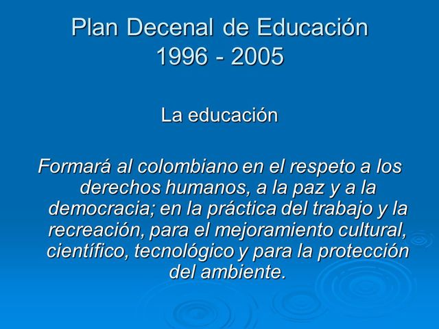 EDUCACIÓN AMBIENTAL INCLUIDA  EN PLAN DECENAL