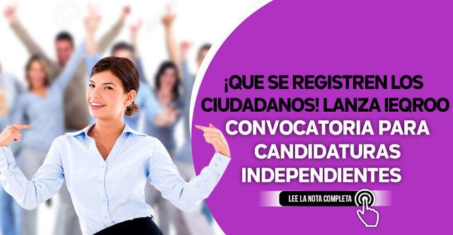 Convocatoria a candidatos independientes.