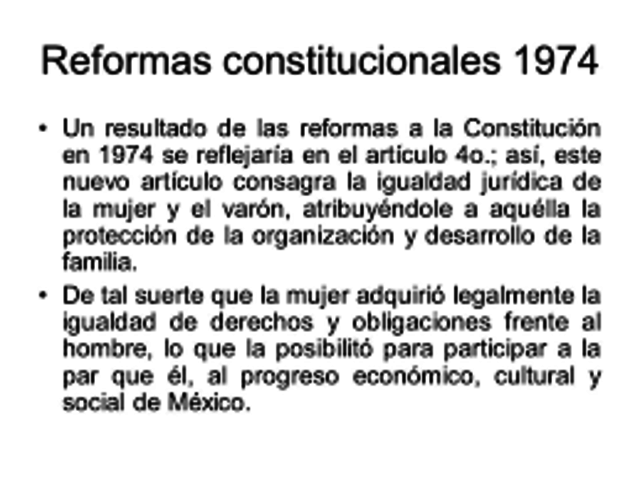 Reforma Artículos 4,5, 30 y 123. Igualdad Jurídica de la Mujer.