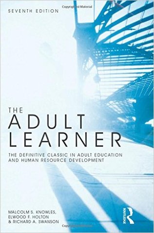 Knowles Publishes new edition of the Adult Learner