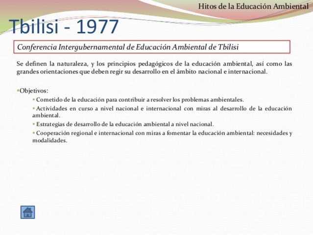 CONFERENCIA INTERGUBERNAMENTAL DE EDUCACIÓN AMBIENTAL DE TBILISI. PARÍS.