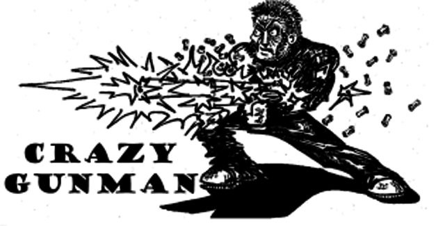 Gunman Go Crazy
