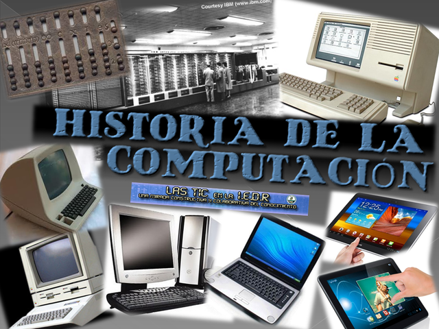 HISTORIA DE LA COMPUTACIÓN