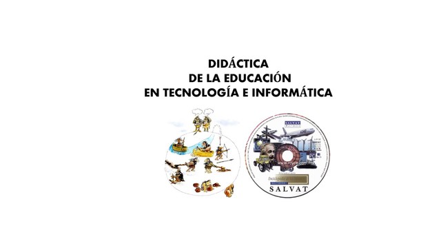 Didáctica de la  Tecnología e Informática