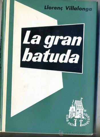 La gran batuda