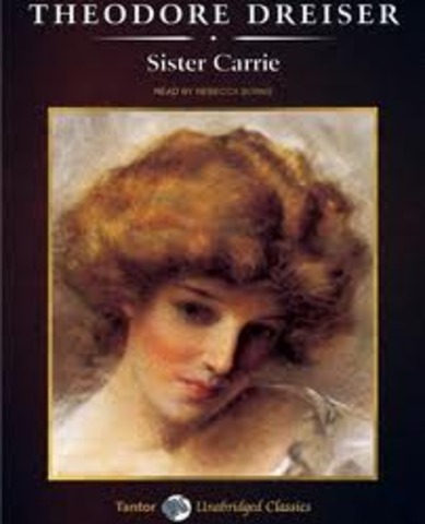 Theodore Dreiser's "Sister Carrie"