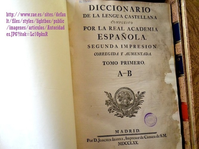 Diccionario de Autoridades.