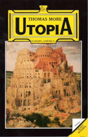 Thomas More’s Utopia is published