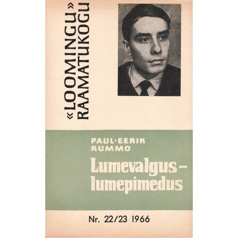 "Lumevalgus-lumepimedus" (1966) P.-E. Rummo