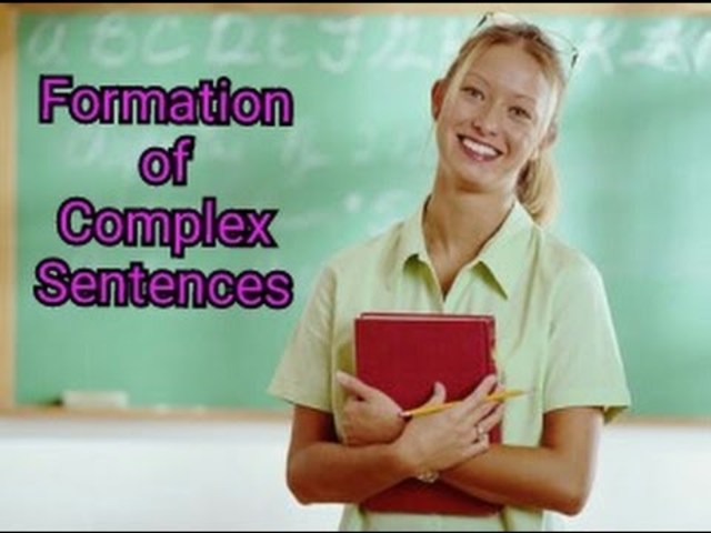 Complex sentences introduction
