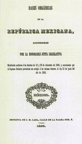 Bases de la Organización Política de la República Mexicana 12 Junio 1843