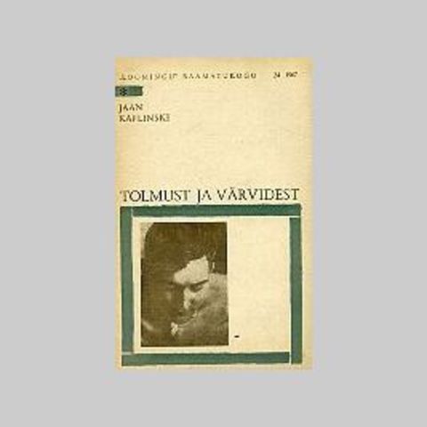 "Tolmust ja värvidest"