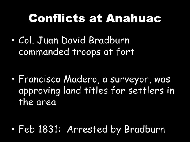 Conflict at Anahuac