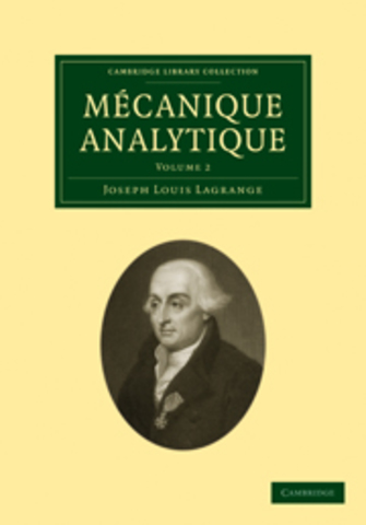 Joseph-Louis Lagrange: Mécanique analytique