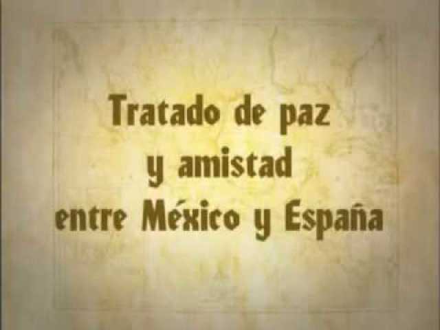 Tratado de paz y amistad entre México y España