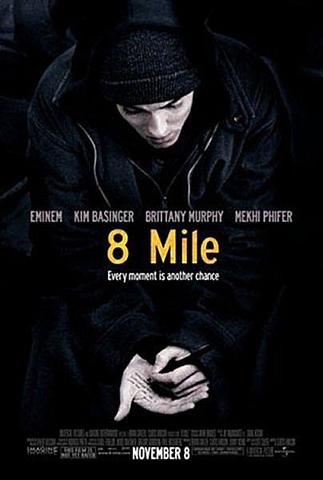 Su propia película: 8 Millas.
